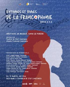 „Rythmes et rimes de la francophonie”, spectacol dedicat Lunii Francofoniei, la Teatrul de Stat Constanța